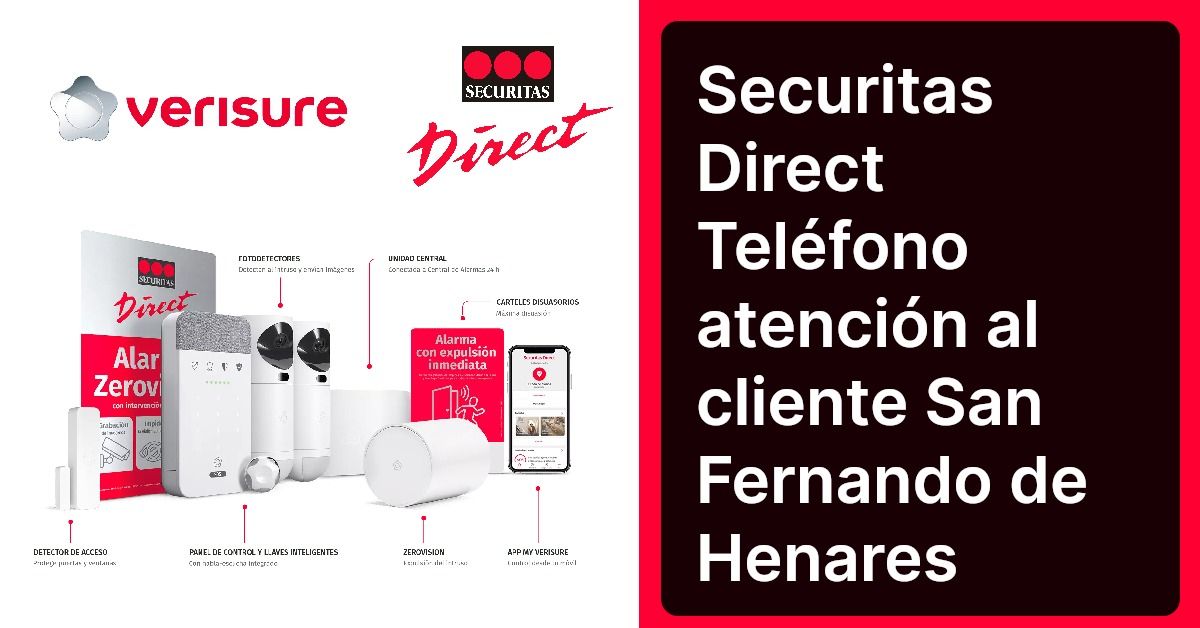 Securitas Direct Teléfono atención al cliente San Fernando de Henares